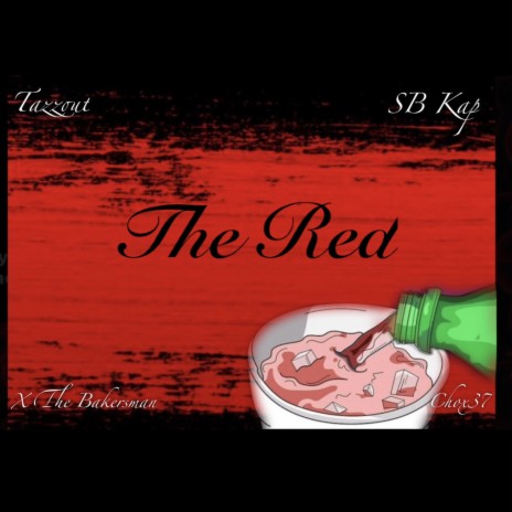 The Red ft. XVII Finesse