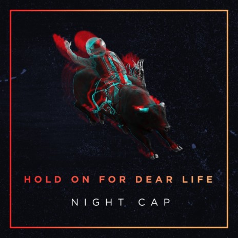 Hold on For Dear Life | Boomplay Music