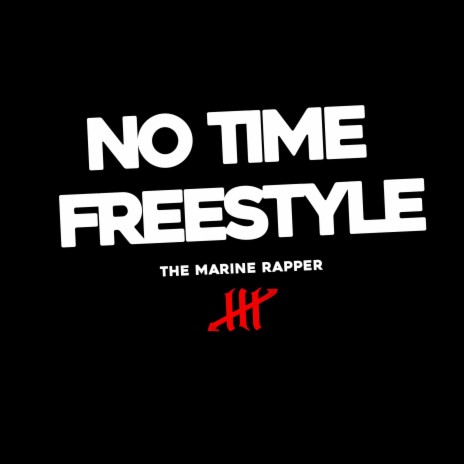 No Time Freestyle | Boomplay Music