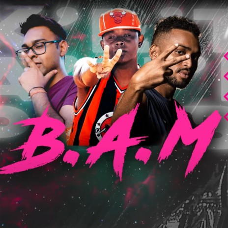 B.A.M ft. KARLITO & PLAYBWOY | Boomplay Music