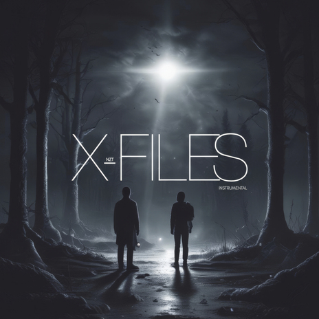 X-files (Instrumental) | Boomplay Music