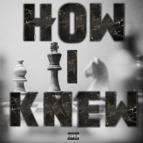 How I Knew ft. 1nine | Boomplay Music