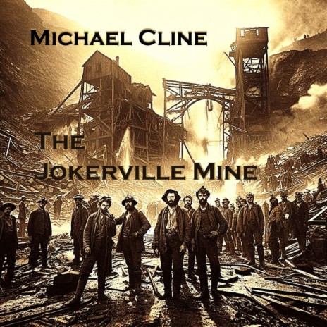 The Jokerville Mine (Full Version w/Intro Dialogue) | Boomplay Music