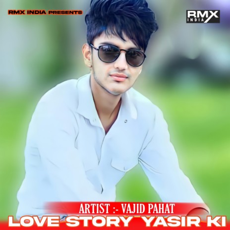 Love Story Yasir Ki | Boomplay Music