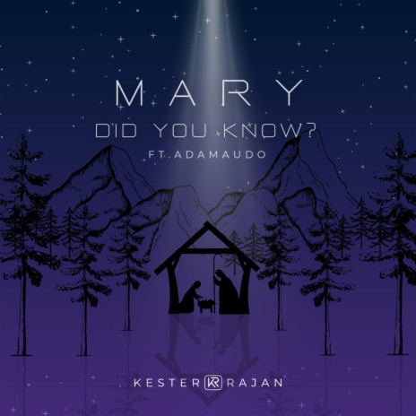 Mary Did You Know? ft. AdamAudo | Boomplay Music