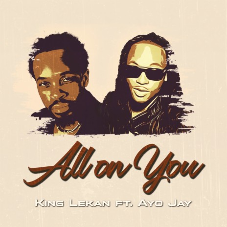 All On You ft. Ayo Jay
