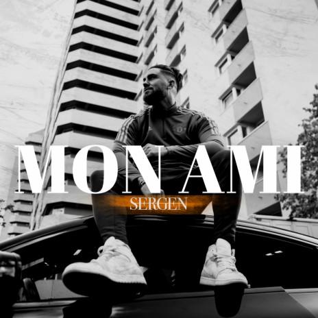 Mon Ami | Boomplay Music