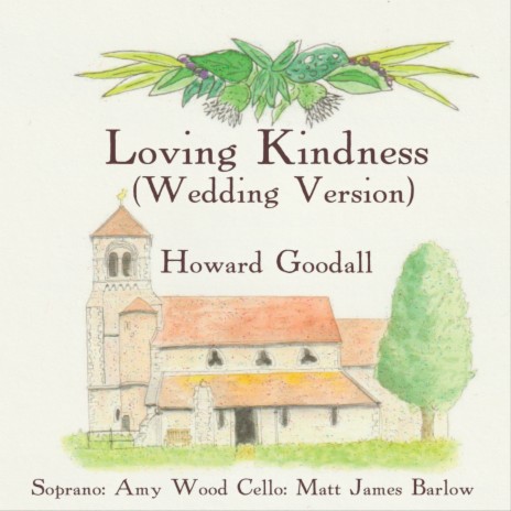 Loving Kindness (Wedding Version) ft. Amy Wood & Matt James Barlow