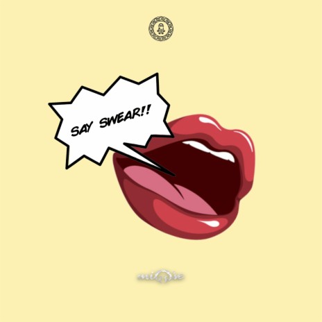 SAY SWEAR ft. Octo Sound | Boomplay Music