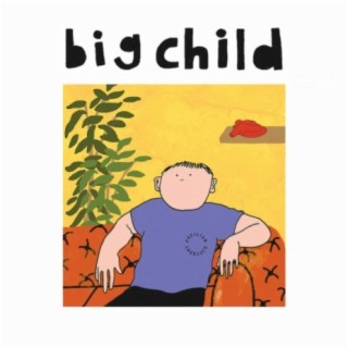 Big Child