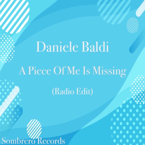 A Piece Of Me Is Missing (Radio Edit) | Boomplay Music