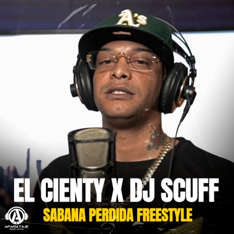 Sabana Perdida Freestyle ft. El Cienty | Boomplay Music