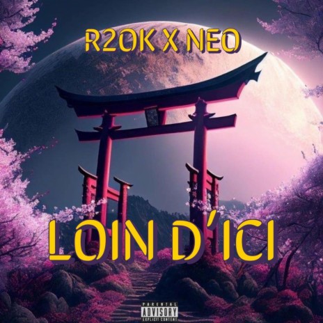 Loin d'ici ft. NEO | Boomplay Music