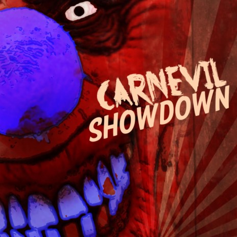 Carnevil Showdown | Boomplay Music