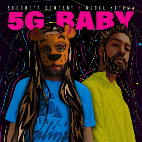 5G BABY ft. Robel Ketema
