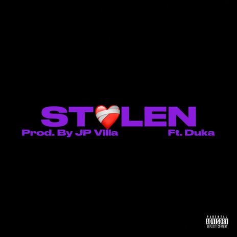 Stolen ft. Duka | Boomplay Music