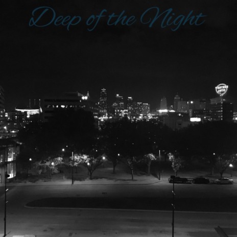 Deep of the Night
