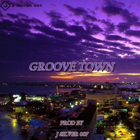 Groove Town Beat | Boomplay Music