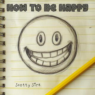 How to be Happy