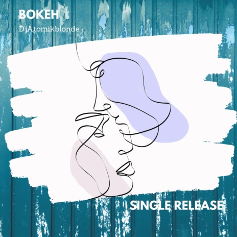 Bokeh | Boomplay Music