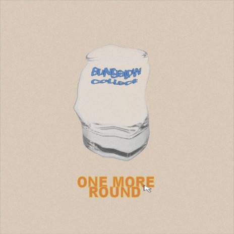 One More Round ft. Apollo J, Zay Suav, Rshad & Marcus Isiah