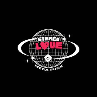 MEGA FUNK STEREO LOVE