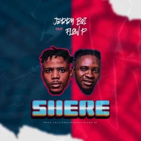 Shere ft. Flow p | Boomplay Music