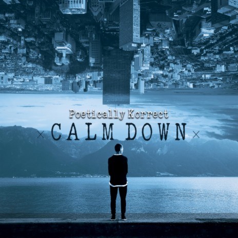 Calm down | Boomplay Music