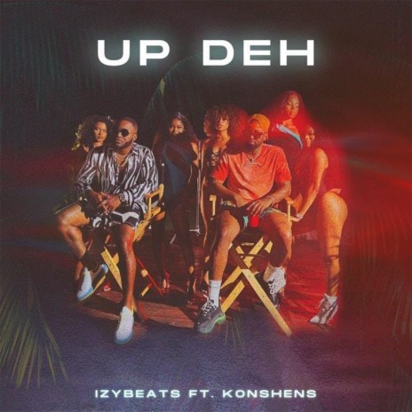 Up Deh ft. Konshens | Boomplay Music