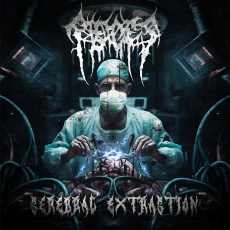 Cerebral Extraction | Boomplay Music