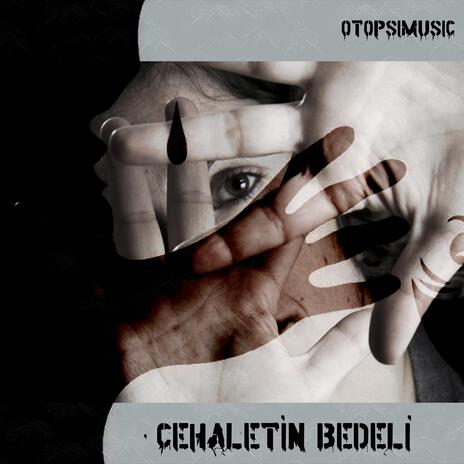 Cehaletin Bedeli | Boomplay Music