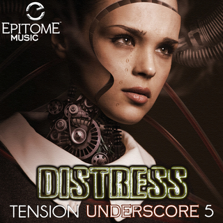 Distress: Tension Underscore, Vol. 5