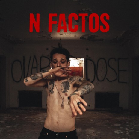 N FACTOS | Boomplay Music