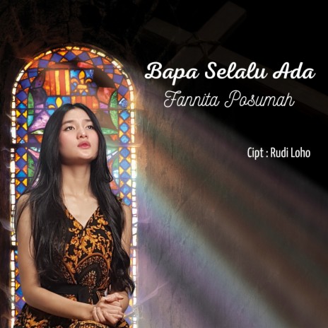 Bapa Selalu Ada | Boomplay Music