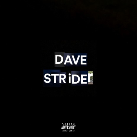 DAVE STRIDER ft. Aaron KAMI | Boomplay Music