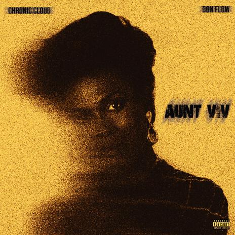 Aunt Viv ft. Don Flow | Boomplay Music