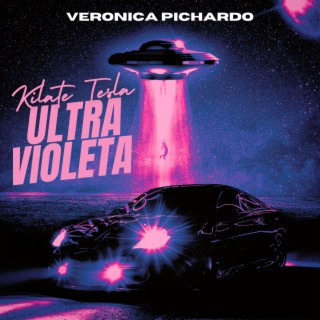 ULTRAVIOLETA ft. KILATE TESLA lyrics | Boomplay Music