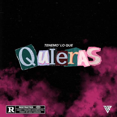 Tenemo' Lo Que Quieras ft. NANO7