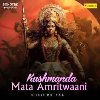 Kushmanda Mata Amritwaani