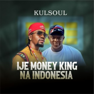 Ije money king na Indonesia