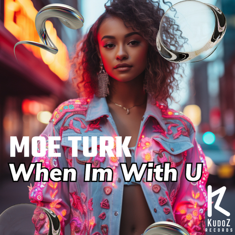 When Im With U (Radio Mix) | Boomplay Music