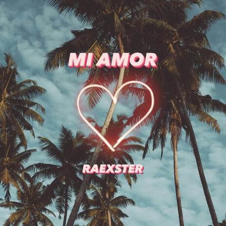 Mi Amor | Boomplay Music