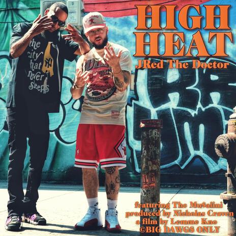 High Heat ft. The Musalini | Boomplay Music