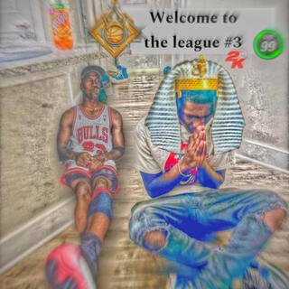 Welcome To The League #3