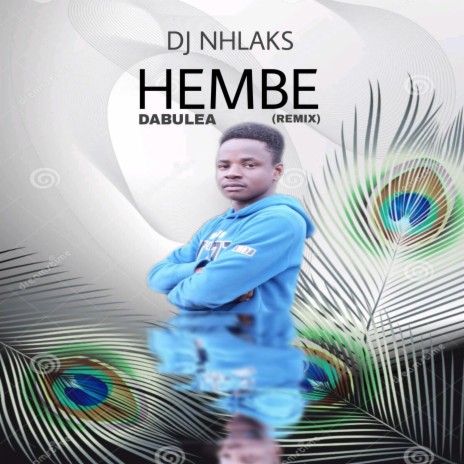 Dabulela Hembe (Amapiano Remix)