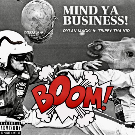 Mind Ya Business ft. TrippyThaKid | Boomplay Music