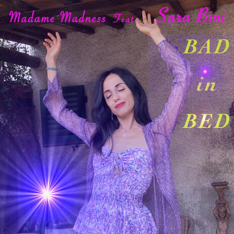 Bad in Bed ft. Sara Bini | Boomplay Music