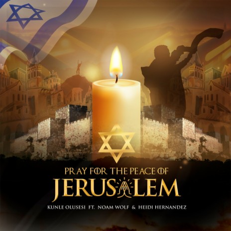 Pray for the Peace of Jerusalem | Boomplay Music