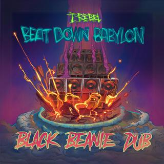 Beat Down Babylon (Rework)