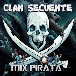 CLAN SECUENTE MIX PIRATA